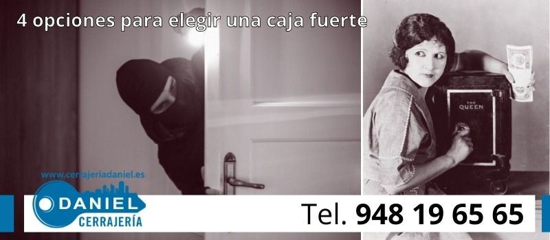4 opciones para elegir una caja fuerte en Pamplona con Seguridad Daniel 4 opciones para elegir una caja fuerte en Pamplona con Seguridad Daniel