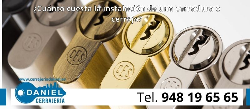 cuanto cuesta instalación cerradura cerrojo en pamplona desde seguridad-daniel cuanto cuesta instalación cerradura cerrojo en pamplona desde seguridad-daniel